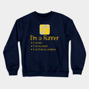 I'm a runner Crewneck Sweatshirt